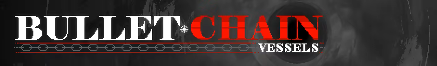 Bullet Chain - Vessels