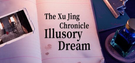 The Xu Jing Chronicle: Illusory Dream