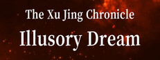 The Xu Jing Chronicle: Illusory Dream
