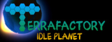 Terrafactory: Idle Planet