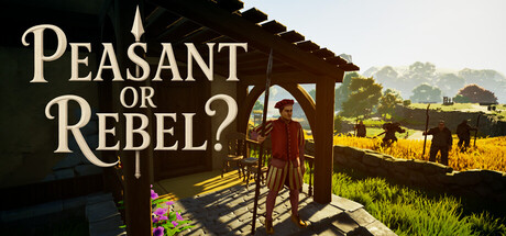 Peasant or Rebel?