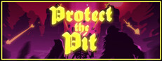 Protect the Pit