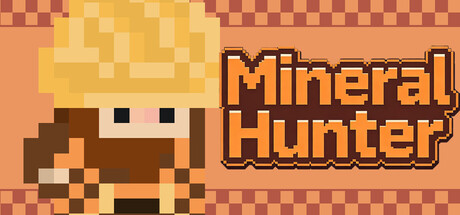 矿物猎人 Mineral Hunter