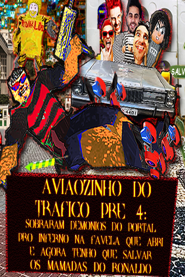 Capa de AVIÃOZINHO DO TRÁFICO PRÉ 4: SOBRARAM DEMONIOS DO PORTAL PRO INFERNO NA FAVELA QUE ABRI E AGORA TENHO QUE SALVAR OS MAMADAS DO RONALDO