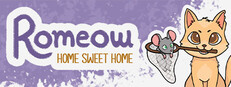 Romeow: Home Sweet Home