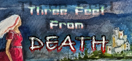 Three Feet From Death Banner
