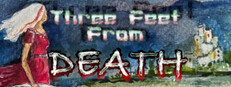 Three Feet From Death Banner