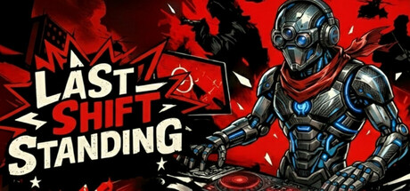 Last Shift Standing