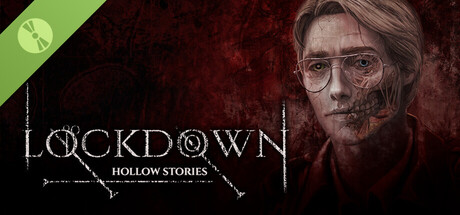 Hollow Stories: Lockdown Demo