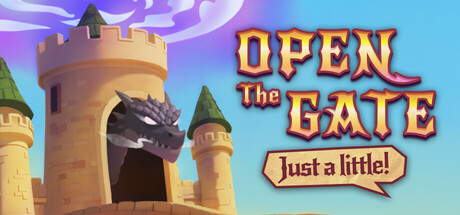 Open The Gate: Just A Little