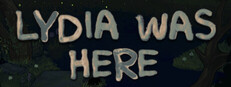 Lydia Was Here