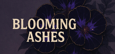 Blooming Ashes