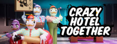 Crazy Hotel Together