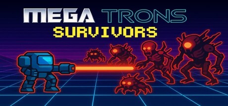 Mega Trons Survivors