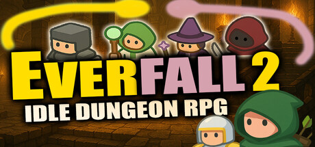 Everfall 2: Idle Dungeon RPG Banner
