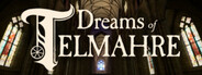 Dreams of Telmahre