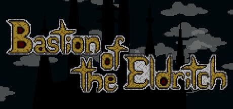 Bastion of the Eldritch