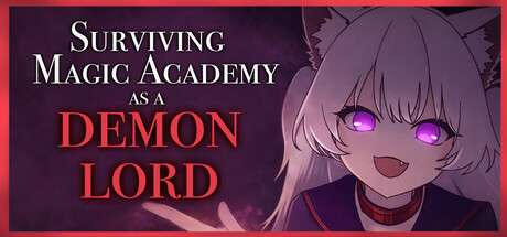 Surviving Magic Academy as a Demon Lord