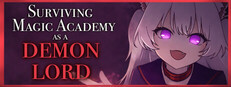 Surviving Magic Academy as a Demon Lord