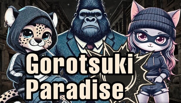 Gorotsuki Paradise