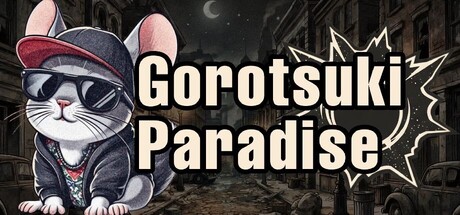 Gorotsuki Paradise - Kojika Games. Popular. Released July 6, 2026
