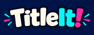 TitleIt!