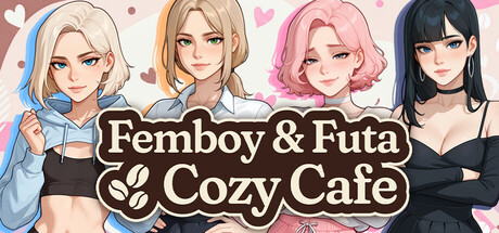 Femboy & Futa Cozy Cafe
