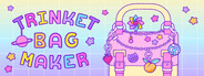 Trinket Bag Maker