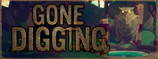 GONE DIGGING