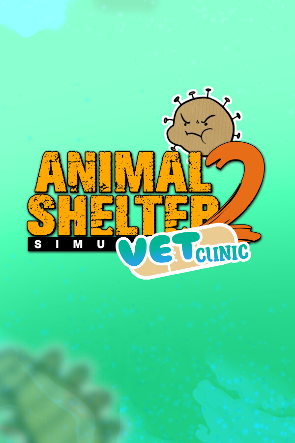 Animal Shelter 2 - Vet Clinic DLC