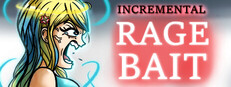 Incremental Ragebait