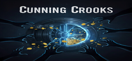 Cunning Crooks
