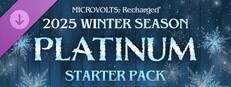 MICROVOLTS: Recharged - 2025 WINTER SEASON Starter Pack : Platinum