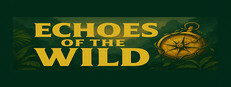 Echoes of the Wild