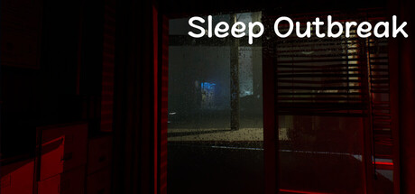 Sleep Outbreak