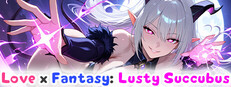 Love x Fantasy: Lusty Succubus