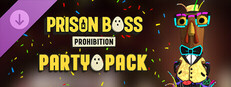 Prison Boss Prohibition - Party Pack
