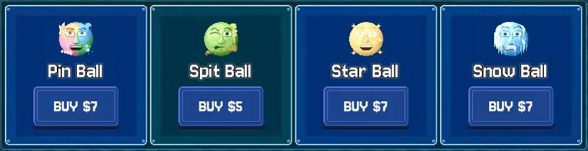 Upgrades from the game: Pin Ball, Spit Ball, Star Ball, and Snow Ball. Each with a button to purchase underneath.