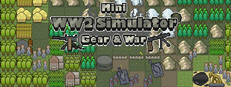 Mini WW2 Simulator: Gear and War