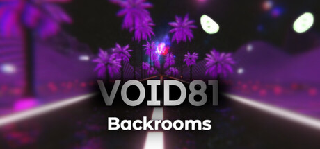 VOID81: The Backrooms steam charts