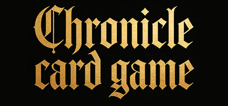 Chronicle Card Game