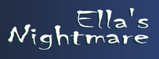 Ella's Nightmare