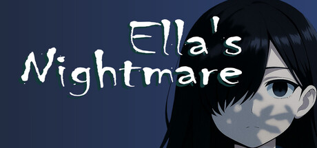 Ella's Nightmare