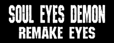 Soul Eyes Demon: Remake Eyes