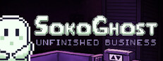 SokoGhost: Unfinished Business