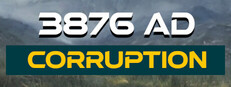 3876 AD: Corruption