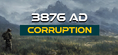 3876 AD: Corruption
