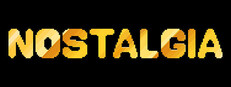 NOSTALGIA