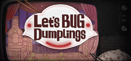 Steam header art for 大家一起BUG饺子 Let's BUG Dumplings
