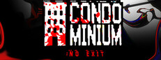 CONDOMINIUM: NO EXIT